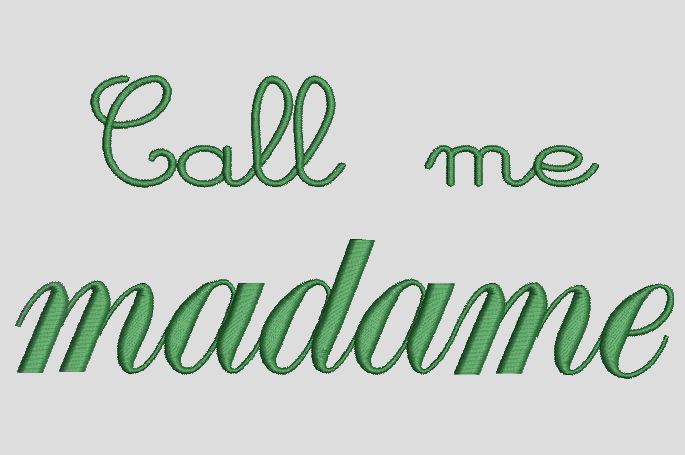 Call me Madame