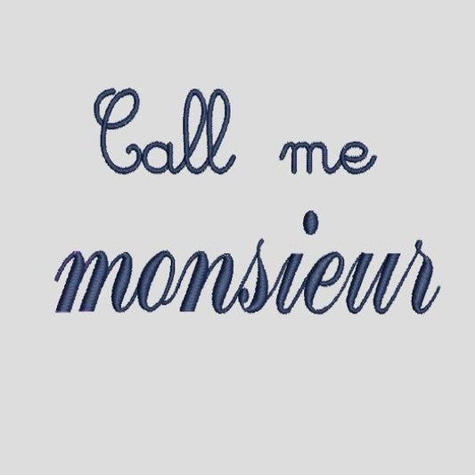 Call me Monsieur