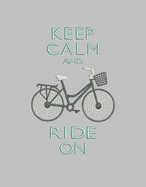 Keep calm and ride on