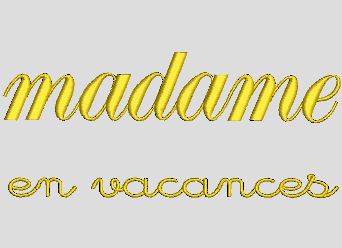 Madame en vacances